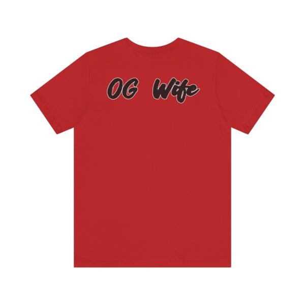 OG Wife Unisex Jersey Short Sleeve Tee - Image 42