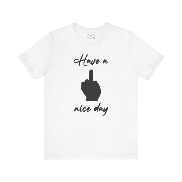 Have a Nice Day