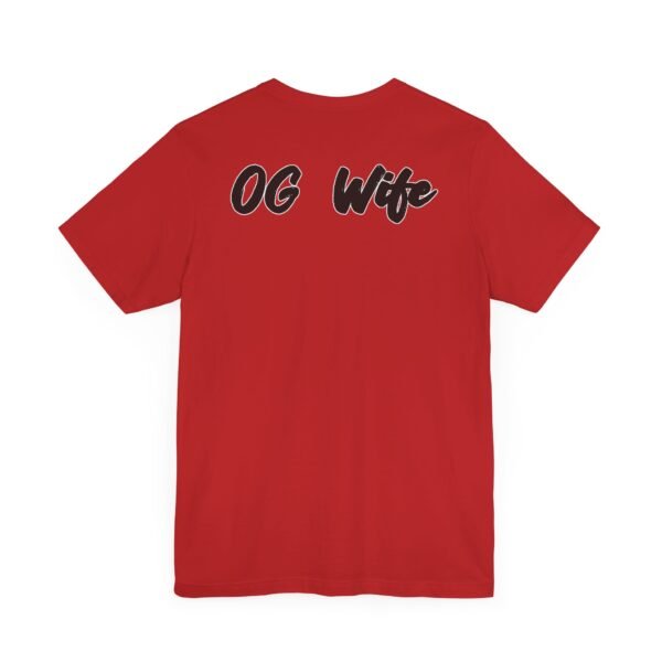 OG Wife Unisex Jersey Short Sleeve Tee - Image 44