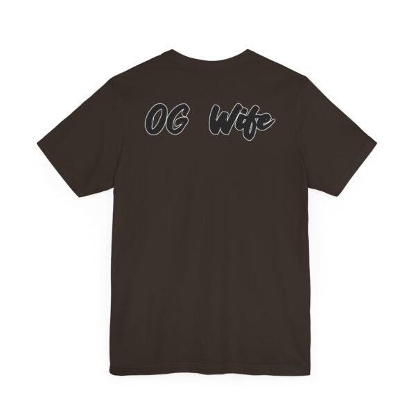 OG Wife Unisex Jersey Short Sleeve Tee - Image 12