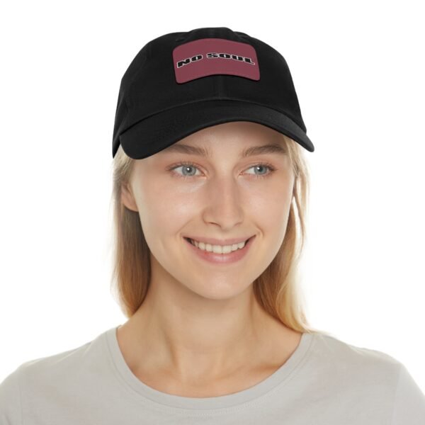 No Soul Dad Hat with Leather Patch (Rectangle) - Image 12