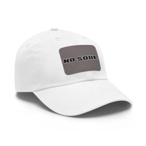 No Soul Dad Hat with Leather Patch (Rectangle) - Image 26
