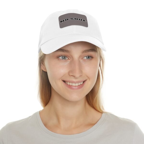 No Soul Dad Hat with Leather Patch (Rectangle) - Image 28