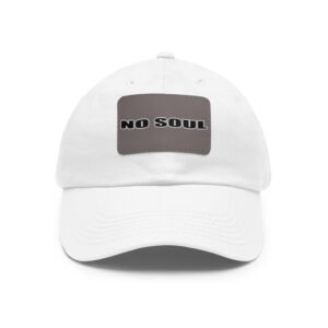No Soul Dad Hat with Leather Patch (Rectangle) - Image 25