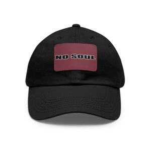 No Soul Dad Hat with Leather Patch (Rectangle) - Image 9