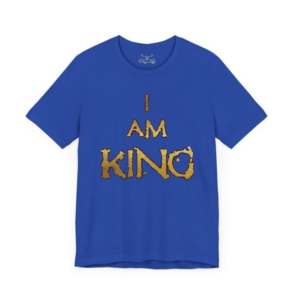 I am King Unisex Short Sleeve Tee - Image 31
