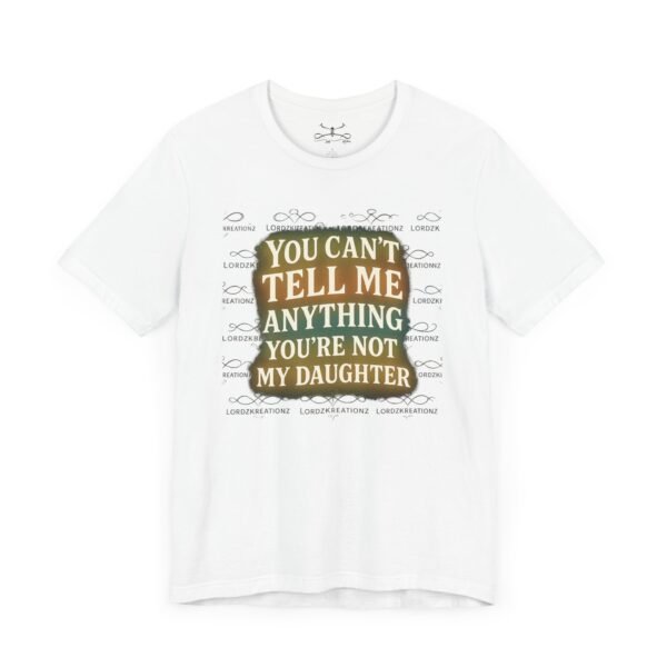 Daddy's Unisex Short Sleeve Tee - Image 3