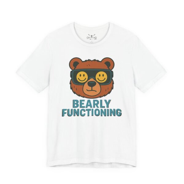 Bearly Fuctioning Cotton Crew Tee - Image 27