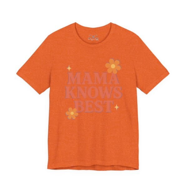 Momma Know Best Cotton Crew Tee - Image 31