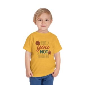 Be You Toddler Short Sleeve Tee - Image 15