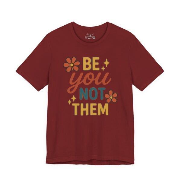 Be You Cotton Crew Tee - Image 11