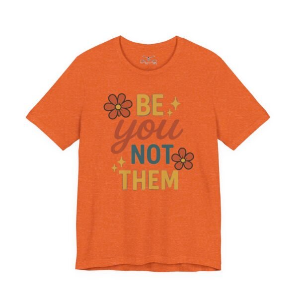 Be You Cotton Crew Tee - Image 19