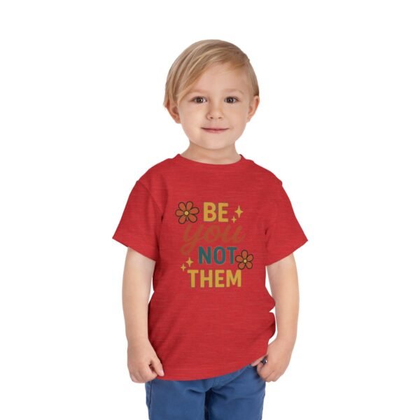 Be You Toddler Short Sleeve Tee - Image 35