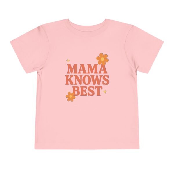Momma Knows Best Short Sleeve Tee - Image 6