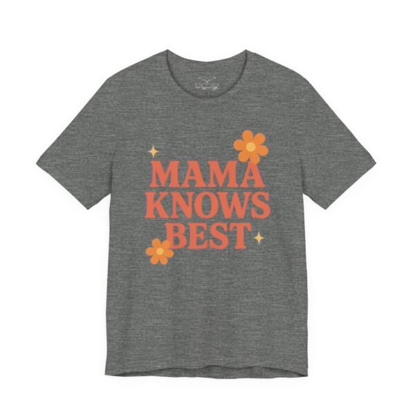 Momma Know Best Cotton Crew Tee - Image 7