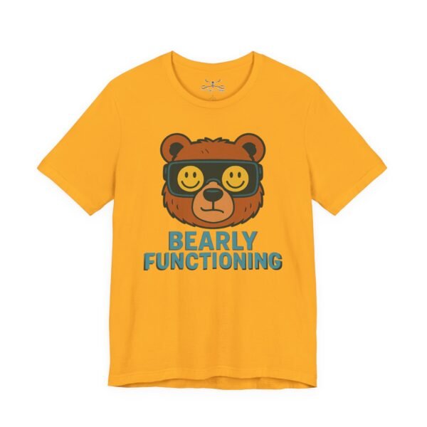 Bearly Fuctioning Cotton Crew Tee - Image 15