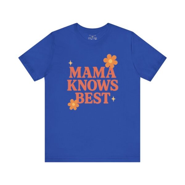 Momma Know Best Cotton Crew Tee - Image 17