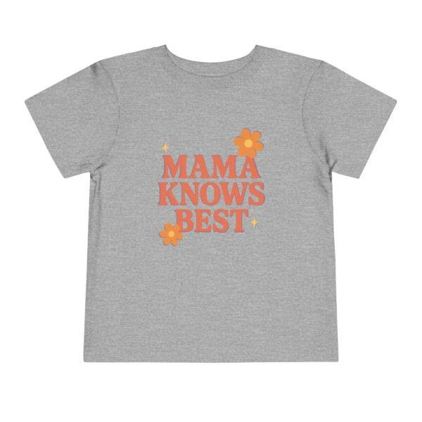 Momma Knows Best Short Sleeve Tee - Image 10