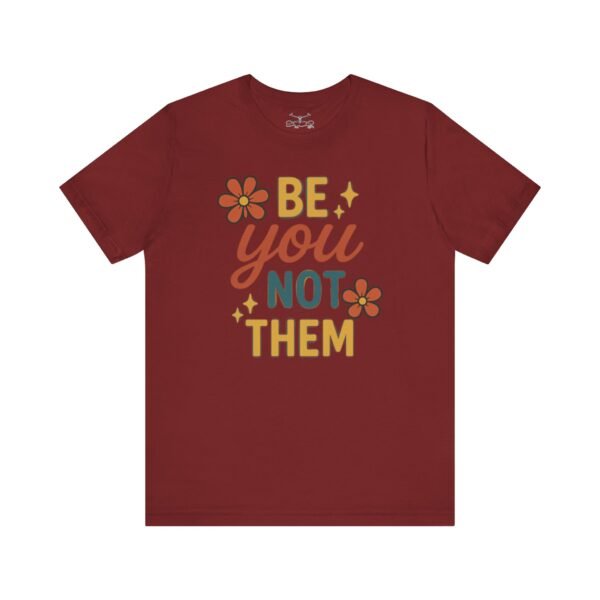 Be You Cotton Crew Tee - Image 9