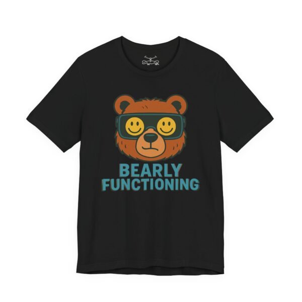 Bearly Fuctioning Cotton Crew Tee - Image 35