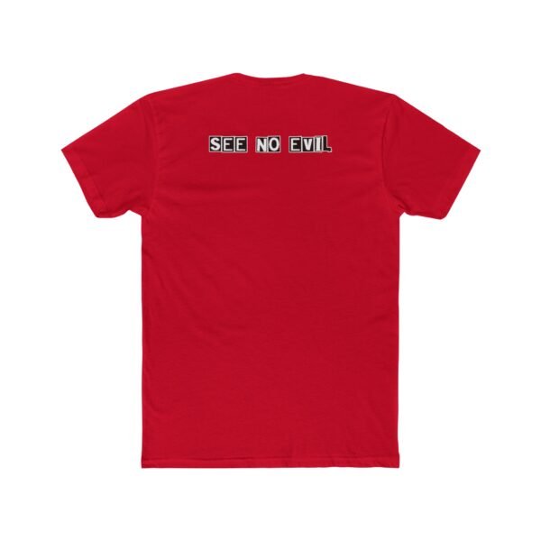 See no Evil Cotton Crew Tee - Image 14