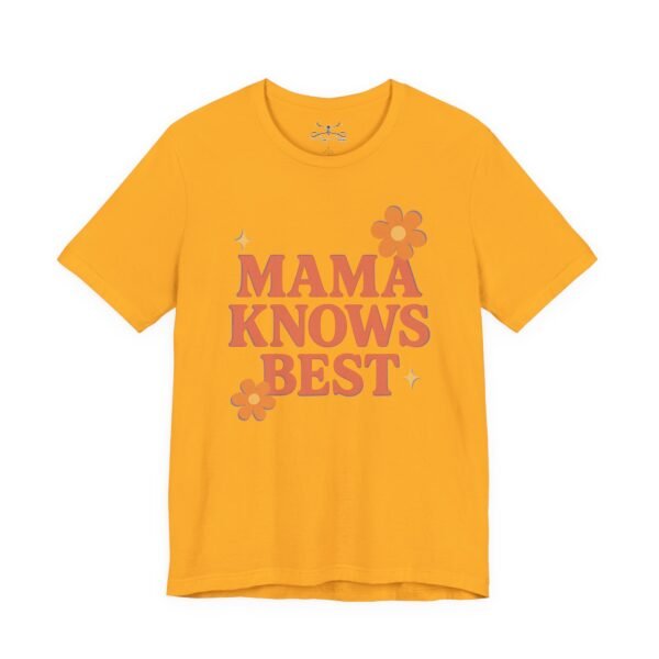 Momma Know Best Cotton Crew Tee - Image 15