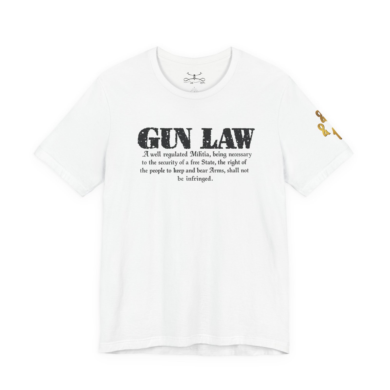Gun Law Unisex Short Sleeve Tee - Image 7