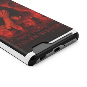 No More Stolen Sisters – Awareness Slim Card Holder Phone Case | LordzKreationz - Image 74