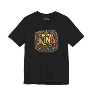 Choose Kind T-Shirt - Image 2