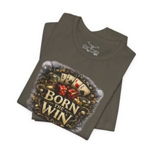 Born The Win Kind T-Shirt - Image 19