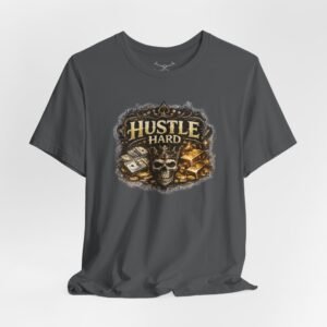 Hustle Hard T-Shirt - Image 32