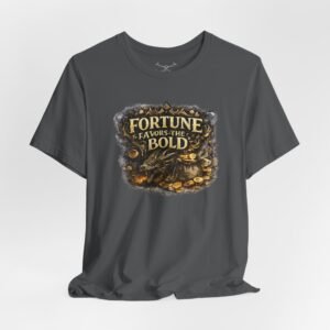 Fortune Favors the Bold T-Shirt - Image 32