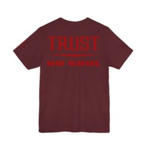 Trust No Soul Unisex Short Sleeve Tee - Image 42