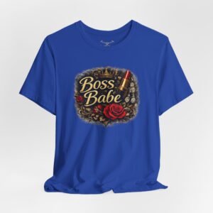 Boss Babe T-Shirt - Image 28