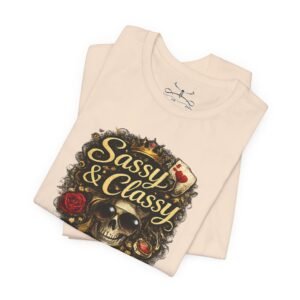 Sassy & Classy T-Shirt - Image 11