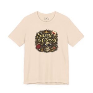 Sassy & Classy T-Shirt - Image 9