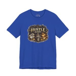 Hustle Hard T-Shirt - Image 25