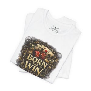 Born The Win Kind T-Shirt - Image 7