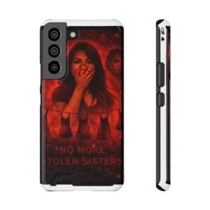 No More Stolen Sisters – Awareness Slim Card Holder Phone Case | LordzKreationz - Image 49