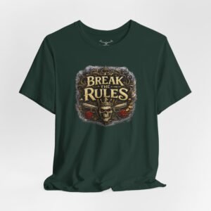 Break the Rules T-Shirt - Image 24