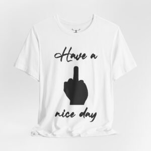 Have a Nice Day - Image 8