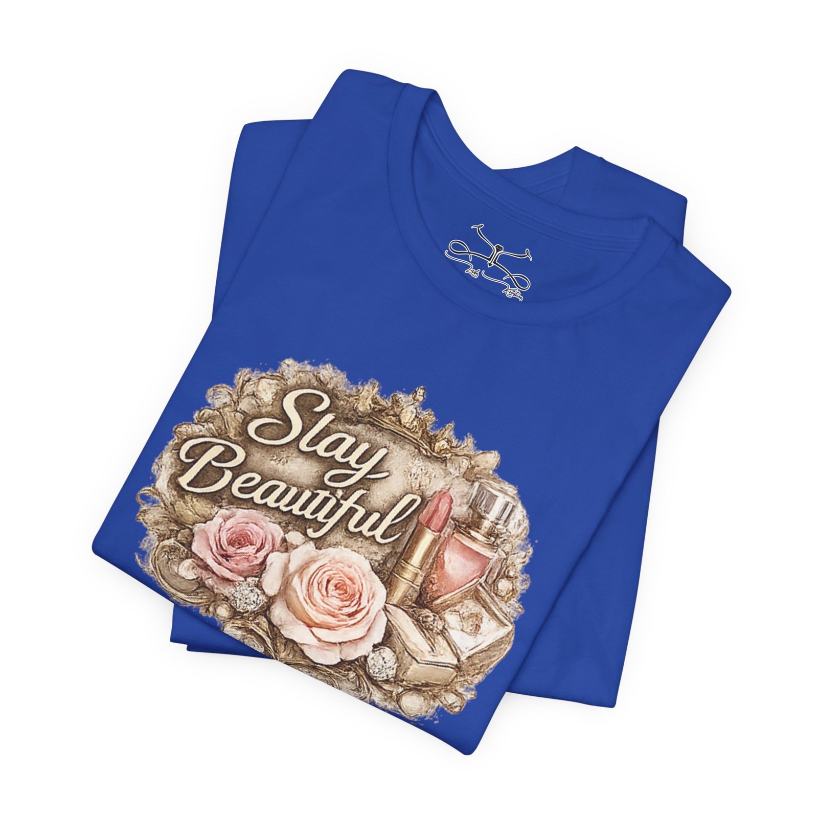 Stay Beautiful T-Shirt - Image 27