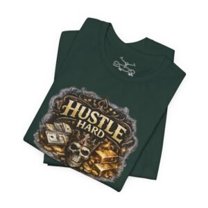 Hustle Hard T-Shirt - Image 23