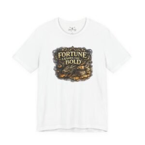 Fortune Favors the Bold T-Shirt - Image 5