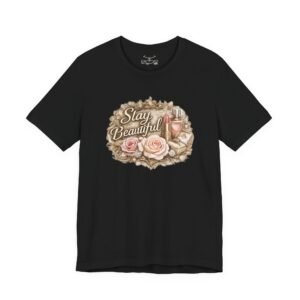 Stay Beautiful T-Shirt - Image 2