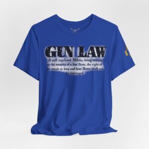Gun Law Unisex Short Sleeve Tee - Image 32