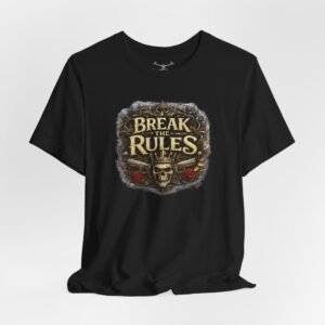 Break the Rules T-Shirt - Image 1