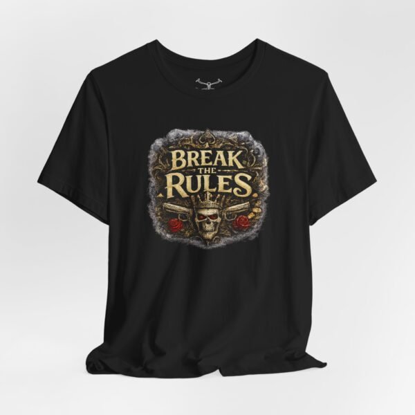 Break the Rules T-Shirt