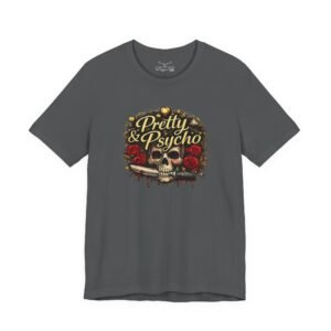 Pretty & Psycho T-Shirt - Image 29