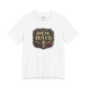 Break the Rules T-Shirt - Image 5